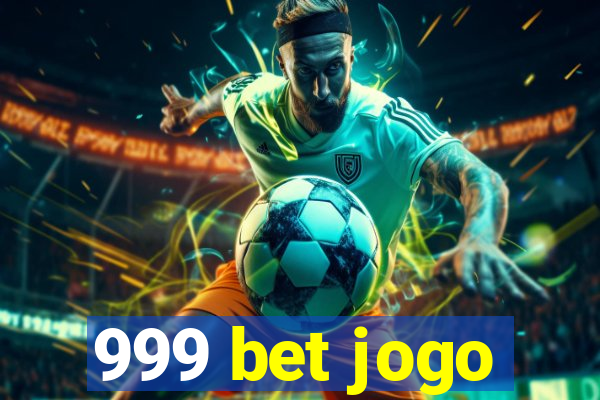 999 bet jogo